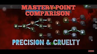 Mastery Points Comparison Part 1  Precision amp Cruelty  MCOC [upl. by Oidale]