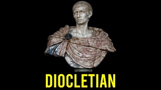 Diocletian The Emperor Who Reshaped Rome [upl. by Ortensia589]