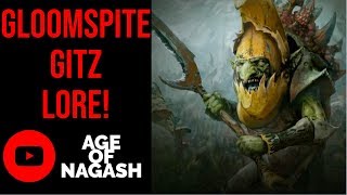 AGE OF SIGMAR  GLOOMSPITE GITZ  LORE [upl. by Anin908]