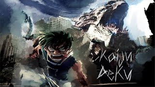 Kaiju Deku  Episode 1 The Apex of Dreams  Izuku x [upl. by Tricia]