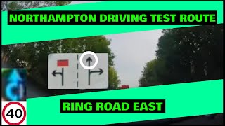 Northampton Driving Test Route  Ring Road East  With Sat Nav And Commentary [upl. by Evelyn]