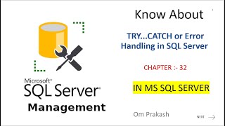 TRYCATCH or Error Handling in SQL Server chapter 32 [upl. by Kreager]