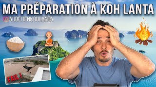 MA PRÉPARATION À KOHLANTA  Aurélien KL 2019 [upl. by Zebulon]