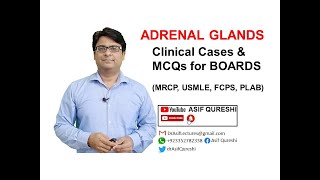 Adrenal Glands MCQs and Clinical Cases  Adrenal Glands  Endocrinology  USMLE  MRCP  FCPS  PLAB [upl. by Namruht68]