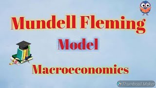 Mundell Fleming Model in hindi  Macroeconomics  2019 [upl. by Prosper]