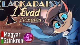 Lackadaisy II Első Évad  Előzetes  Magyar Fan Szinkron [upl. by Siladnerb592]