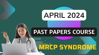 APRIL 2024 PAST PAPER SESSION  MRCP UK PART 1  SESSION 1  PASTEST  DMEO mrcpsyndrome [upl. by Huei]