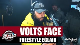 Volts Face  Freestyle éclair PlanèteRap [upl. by Nosinned]