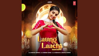 Laung Laachi  Slowed amp Reverb [upl. by Ttenrag543]