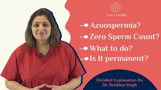 Shocking Facts About Azoospermia Is There a Cure  Explained by Dr Reubina Singh  IVF in Jammu [upl. by Staley]