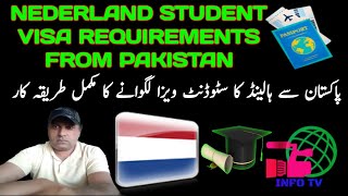 Nederland Student visa Requirements from PakistanStudy in HollandHolland Student Visa information [upl. by Baker]