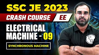 SSC JE Crash Course 2023  Electrical Machine 09  Synchronous Machine  Electrical Engineering [upl. by Namor43]