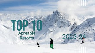 Top 10 Après Ski Resorts in Europe [upl. by Kimberli487]