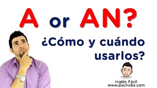 Aprende a diferenciar fácilmente A de AN con estos ejemplos  Muy fácil  Clases inglés [upl. by Mercer295]