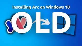 OLD Tutorial Install Arc on Windows 10 [upl. by Novrej]