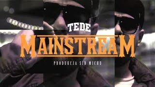 03 TEDE  Mainstream prod Sir Mich  ELLIMINATI 2013  OFFICIAL STREET VIDEO [upl. by Arnulfo]