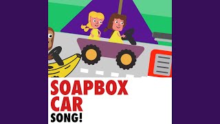 Soapbox Car Song [upl. by Marylee568]