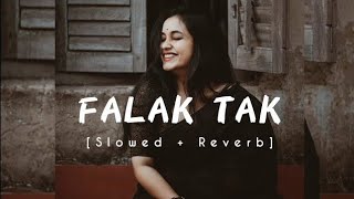 falak tak chal sath mere trending lofi song 2024  new trending lofi song 2024  trending music [upl. by Ximenes]