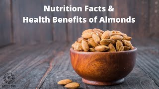 ALMONDS NUTRITION FACTS AND HEALTH BENEFITS FOODI 360 [upl. by Christine870]