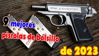 Lista completa 9 mejores pistolas de bolsillo de 2023 [upl. by Adriell]