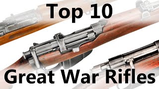 Maes Top 10 Rifles of WWI [upl. by Airotel]