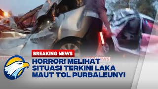 Kondisi Terkini Laka Maut Tol Purbaleunyi Mobil Ringsek Parah dan Saling Tumpuk [upl. by Klos]