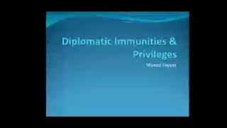 Diplomatic Immunities amp Privileges [upl. by Yssep58]