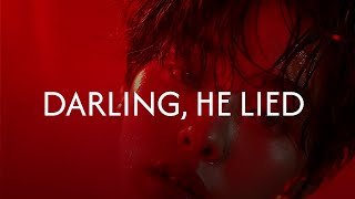 bixby  darling he lied​ ft starfall  lyrics [upl. by Atinnod630]