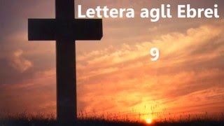 Audio Bibbia in italiano ✥ 19 Lettera agli Ebrei ✥ [upl. by Yelsnya]