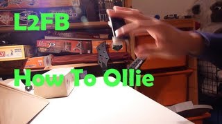 Learn To Fingerboard Ep1  How To Ollie [upl. by Zetniuq]