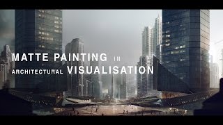 Matte Painting Tutorial for Architectural Visualisation  NarratedExplained [upl. by Alyat]