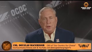 Col Doug Macgregor New Order in the Middle East is IMPOSSIBLE [upl. by Amitak]