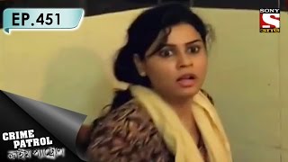 Crime Patrol  ক্রাইম প্যাট্রোল Bengali  Ep 451  An Escaped Convict Part2 [upl. by Dannye]