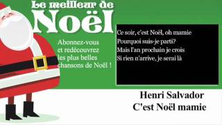 Henri Salvador  Cest Noël mamie  Paroles Lyrics [upl. by Anail]