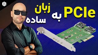 PCIe هر چیزی که باید بدونیم در مورد  PCIe Explained [upl. by Iasi911]