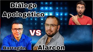 Dialogo Apologetico Santiago Alarcon vs Salvador Barragan [upl. by Shornick]