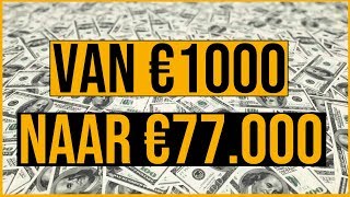 ZONDER VEEL MOEITE VAN €1000 NAAR €77000 DOOR TE INVESTEREN IN AANDELEN [upl. by Drof]