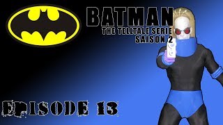 Batman The telltale Serie  Episode 13  StalkMan [upl. by Ramu]