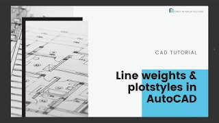 AutoCAD Lineweights and plotstyles [upl. by Kreiker]