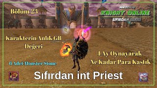 Knight Online Sıfırdan İnt Bp 23 l Pandora [upl. by Anomas]