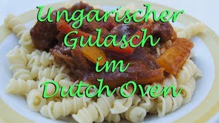 Ungarischer Gulasch YBBQ [upl. by Alvarez]