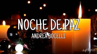 Noche de Paz  Andrea Bocelli Letra [upl. by Gnet10]