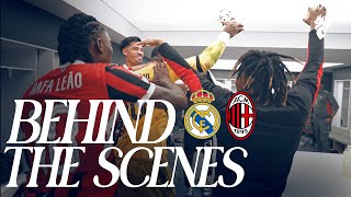 Real Madrid v AC Milan  Unseen Scenes  Behind the Scenes [upl. by Sidran]