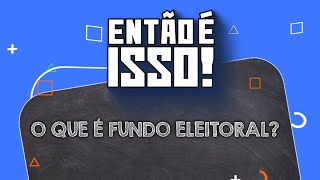 💰 Saiba tudo sobre o Fundo Partidário 💰 [upl. by Reitman497]