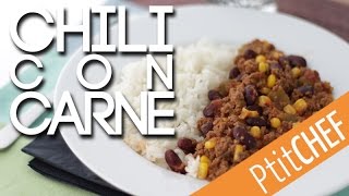 Recette de chili con carne mexicain Ptitchefcom [upl. by Fairleigh]