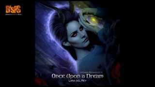 LyricsVietsub Lana Del Rey  Once Upon A Dream from Maleficent [upl. by Christoffer]