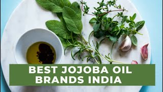 Best 6 Jojoba Oil Brands in India for 2021 [upl. by Pennie883]