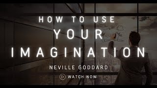 Neville Goddard︱How to Use Your Imagination ︱ Read by Josiah Brandt [upl. by Htebezile]