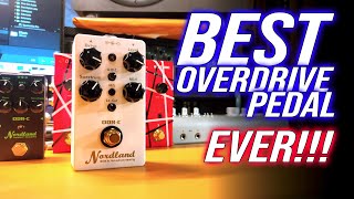 BEST Overdrive Pedal I Have Ever Played  Nordland ODRC 30th Anniversary Edition Nobels ODR1 [upl. by Amlez]