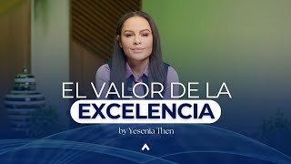 EL VALOR DE LA EXCELENCIA  Pastora Yesenia Then [upl. by Selrhc206]